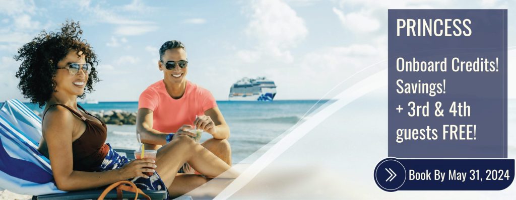 Princess - Up to $125 Onboard Credit + up to 35% off + FREE 3rd & 4th guests MAY - Offer Page Header Image