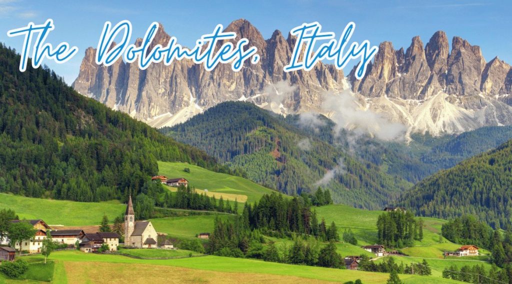 The Dolomites, Italy - 5 Destinations for a Transformative Wellness Journey